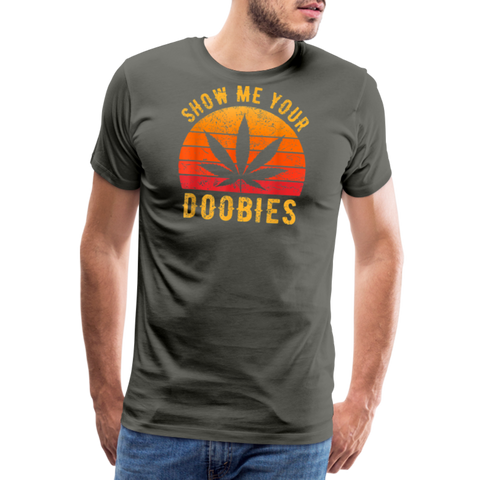 Show Me Your Doobies - Herren Cannabis T-Shirt - Asphalt