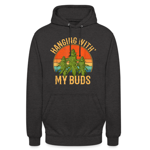 Hanging With My Buds - Cannabis Unisex Hoodie - Anthrazit