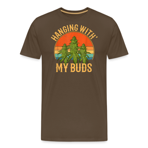 Hanging With My Buds - Herren Cannabis T-Shirt - Edelbraun