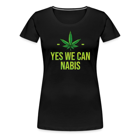 Yes We Cannabis - Damen Weed T-Shirt - Schwarz