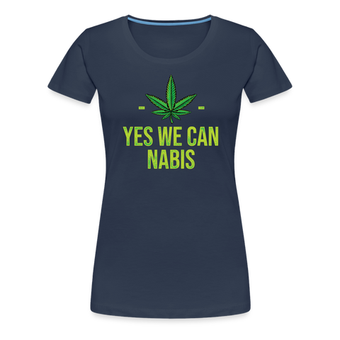 Yes We Cannabis - Damen Weed T-Shirt - Navy