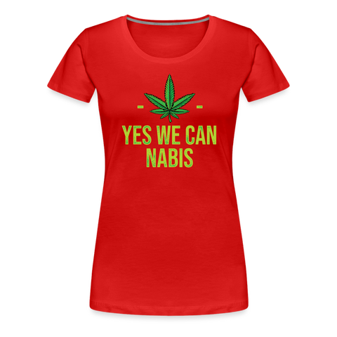 Yes We Cannabis - Damen Weed T-Shirt - Rot