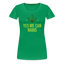 Yes We Cannabis - Damen Weed T-Shirt - Kelly Green