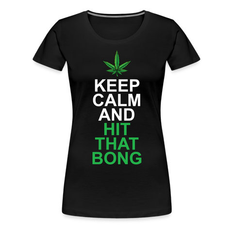 Hit The Bong - Damen Cannabis T-Shirt - Schwarz