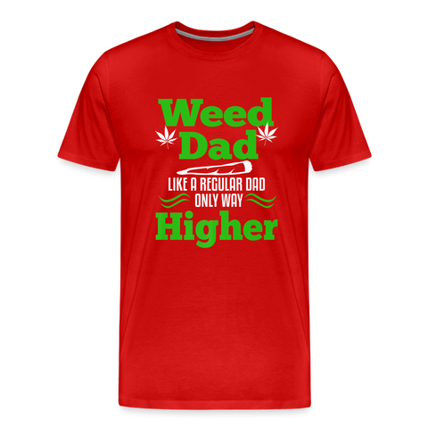 Wees Dad - Herren Cannabis T-Shirt - Rot