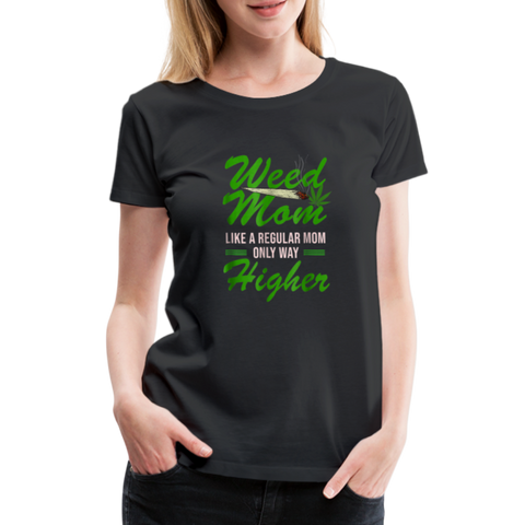 Weed Mom - Damen Cannabis T-Shirt - Schwarz