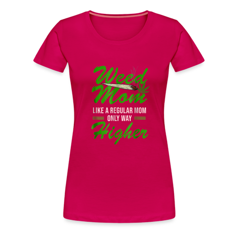 Weed Mom - Damen Cannabis T-Shirt - dunkles Pink
