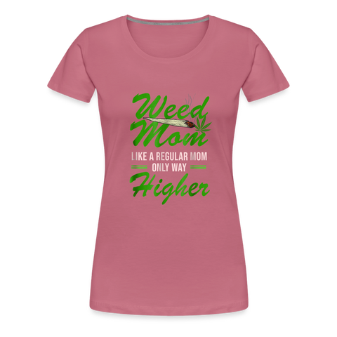 Weed Mom - Damen Cannabis T-Shirt - Malve