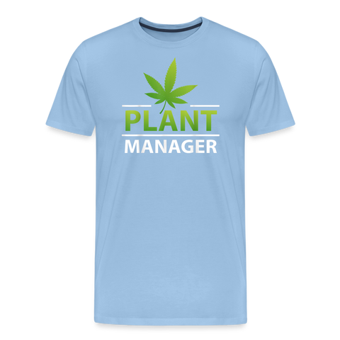 Plant Manager - Herren Cannabis T-Shirt - Sky