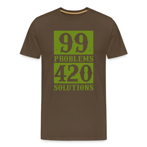 99 Problems - Herren Cannabis T-Shirt - Edelbraun