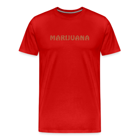 Marijuhana - Herren Cannabis T-Shirt - Rot