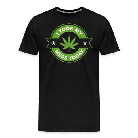 I Took My Med's - Herren Cannabis T-Shirt - Schwarz