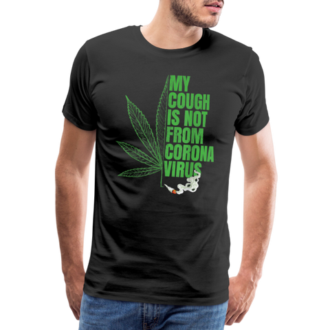 My Couch Not From - Herren Cannabis T-Shirt - Schwarz