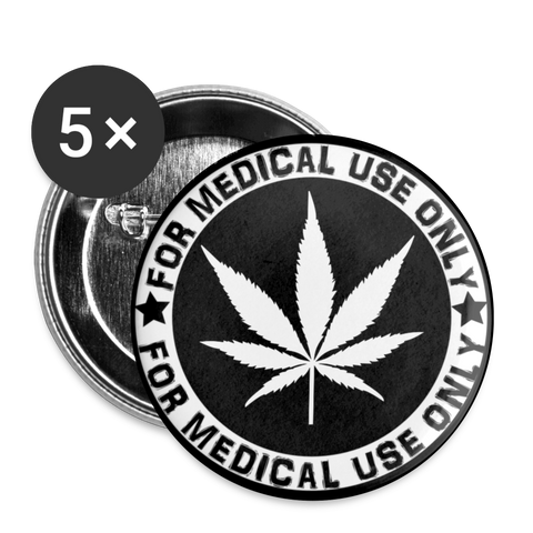 Medical Use Only - Weed Buttons (5er Pack) - weiß