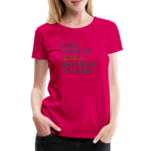 Want To Smoke - Damen Cannabis T-Shirt - dunkles Pink