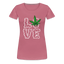 Love Hanf - Damen Cannabis T-Shirt - Malve
