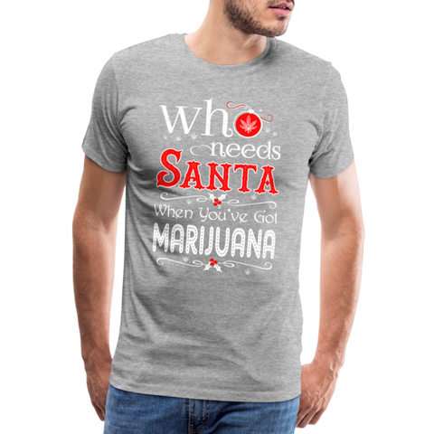 Who Needs Santa - Herren Christmas Cannabis T-Shirt - Grau meliert